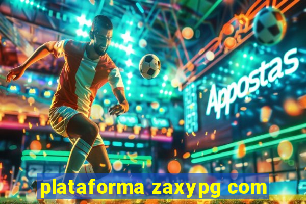 plataforma zaxypg com